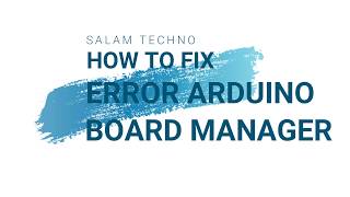 Arduino  Error packageindexjson Board Manager [upl. by Misab]