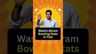 Wasim Akram Bowling Stats in Test wasimakram pakistan shorts [upl. by Akceber]