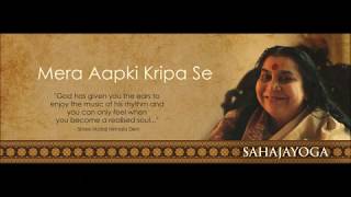 Sahaja Yoga Bhajan  Mera Aapki Kripa Se  Simple [upl. by Emili397]