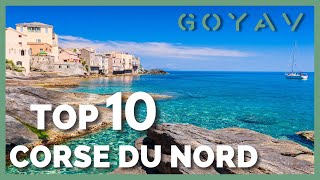 Les 10 lieux incontournables en Corse du Nord [upl. by Viafore821]