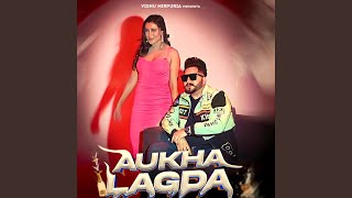 Aukha Lagda [upl. by Ashia]