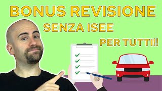 BONUS revisione AUTO 2022 2023 TUTORIAL su COME RICHIEDERLO senza ISEE [upl. by Ecniv]