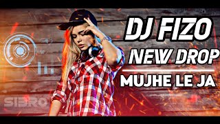 DJ Fizo 👿DJ Fizo Faouez New Tiktok Vairal Dance Mix 2k23 DJ AJA MUJHE LE JA NEW DROP Remix dj sibro [upl. by Lenaj]