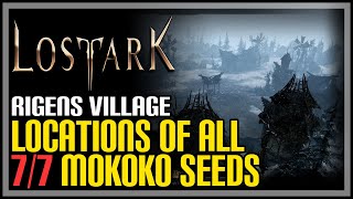 Rigens Village All Mokoko Seeds Lost Ark [upl. by Analad]