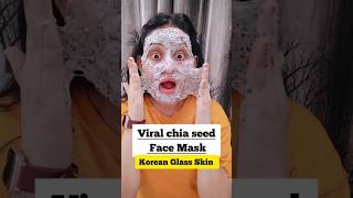 🌟Viral Korean Chia Seed Face Mask✨Korean Glass Skinshorts skincare skin beauty diy cleanskin [upl. by Azalea]