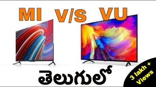 Mi Smart TV VS VU Smart TVs Comparison  In Telugu VaasuTechVlogs🔥🔥🔥 [upl. by Kliber935]