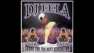 DJ Fela  Crunk For Tha Next Generation Promo EP 2001 [upl. by Warp]