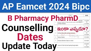 AP Eamcet 2024 Bipc Counselling Dates Today Update  AP Eamcet B Pharmacy Counselling Dates 2024 [upl. by Annayar]