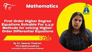 First Order Higher Degree Equations Solvable For xyp Methods for solving HigherOrder Differential [upl. by Yduj587]