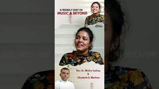 Interview Elizabeth S Mathew  Rev Dr Mothy Varkey  Talk Show  Music Spread [upl. by Rausch]