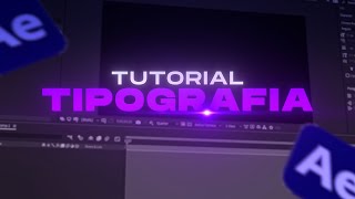 TUTORIAL DE TIPOGRAFIA NO AFTER EFFECTS 4 [upl. by Natanoj]