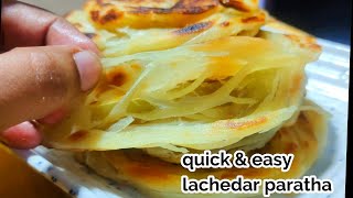 लच्छा परांठा बनाने की आसान विधि quick amp easy lachhedaar paratha recipe [upl. by Nosmoht558]