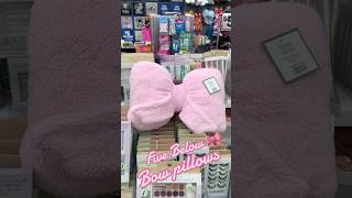 Bow pillows in Five Below 555 [upl. by Alyag]