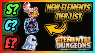 New Awakenings Update Tier List New Elements Ranked Best Elements To Get  Elemental Dungeons [upl. by Granlund]