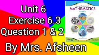 Maths grade 9 unit 6 Exercise 63 Question 1 amp 2 new book Fbiseafsheeneducation [upl. by Schriever]