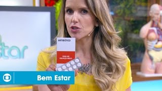 Bem Estar mostra como usar antibióticos [upl. by Hadwin]