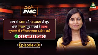 Deep Meditation से आप क्या समझते हैं  Hello PMC  Amulya Shastri  Ep  101 [upl. by Lavena]