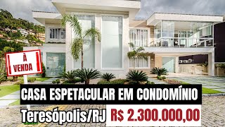 Casa de alto padrão à venda com 4 quartos em um condomínio exclusivo no centro de TeresópolisRJ [upl. by Ben]