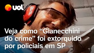 Gianecchini do crime assaltante que explodia bancos foi extorquido por policiais em SP confira [upl. by Inoliel]