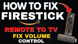 How to FIX FIRE STICK Remote TV CONNECTION including volume control [upl. by Karmen]