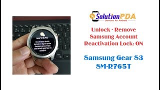 Remove Samsung Account Reactivation Lock Samsung Gear S3 Frontier LTE R765T TMobile [upl. by Caddaric]