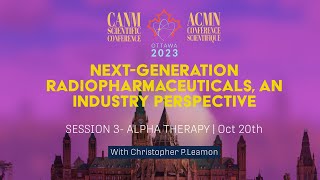 The Future of Radiopharmaceuticals  Christopher P Leamon  CANM23 [upl. by Nosnarb]