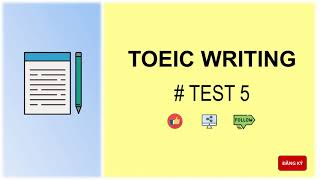 Toeic writing Test 5 [upl. by Reynold]