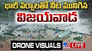 విజయవాడ చరిత్రలోనే భయానకమైన వర్షం LIVE  Vijayawada Floods  Exclusive Drone Visuals  TV9 [upl. by Yenahc]