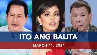 UNTV Ito Ang Balita  March 11  2024 [upl. by Cecelia796]