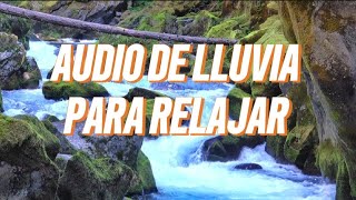 AUDIO DE LLUVIA PARA RELAX Y CALMA [upl. by Airekahs]