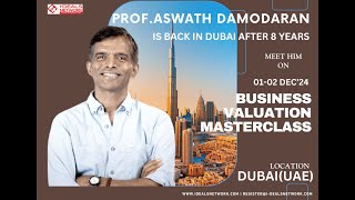 Prof Aswath Damodaran Dubai 2024 Invitation [upl. by Akihsan496]