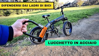 Il miglior antifurtolucchetto ✅per la BICI ELETTRICA o il MONOPATTINO [upl. by Inigo]