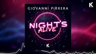 Giovanni Pirrera  Night s Alive [upl. by Ebocaj518]