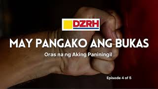 MAY PANGAKO ANG BUKAS︱Oras na ng aking paniningil EP 4 [upl. by Suoicerp]