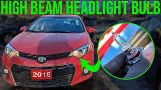 How to Replace Headlight High Beam Bulbs  Toyota Corolla 20142018 [upl. by Yhcir]