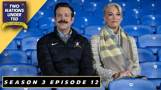 Ted Lasso Review Season 3 Episode 12 So Long Farewell [upl. by Daiz]