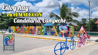 Recorriendo el MALECÓN de CANDELARIA CAMPECHE Pueblo Mágico [upl. by Ayatal]