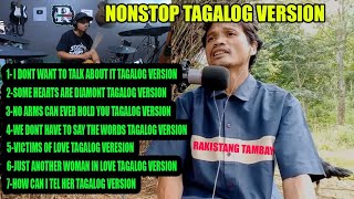 NONSTOP RAKISTANG TAMBAY TAGALOG VERSION [upl. by Skylar]