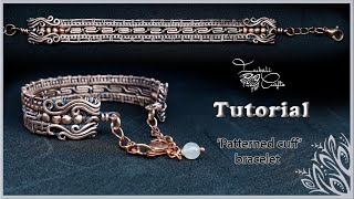 Patterned cuff bracelet tutorial  wire wrapping [upl. by Methuselah]