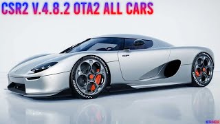 CSR2 Update V482 OTA2 ALL CARS MAXED  DYNO  Nitro4CSR [upl. by Sammy]