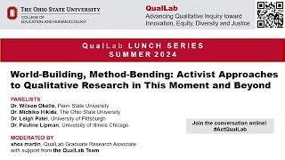 WorldBuilding MethodBending Activist Approaches to Qualitative Research in this Moment amp Beyond [upl. by Atiral]