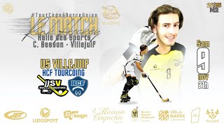 N2 J5 RINK HOCKEY 2024 2025 US VILLEJUIF vs HCF TOURCOING [upl. by Nova20]