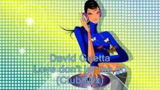 David Guetta  Love dont let me go Club Mix [upl. by Cannice650]