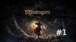 Mandragora Demo Part 1 Lets check it out [upl. by Reinertson524]