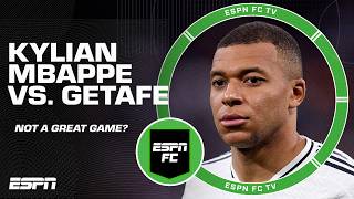 Kylian Mbappe DIDNT HAVE A GREAT GAME in Real Madrids victory over Getafe 😧  Ale Moreno  ESPN FC [upl. by Holman]