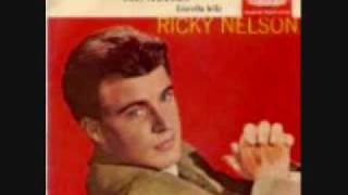 SomedayYoull Want Me To Want You Ricky Nelson [upl. by Islehc]