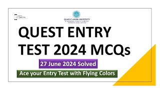 QUEST Entry Test MCQs 2762024 by Digital Discite  QUEST ENTRY TEST 27 june 2024 MCQs [upl. by Hctim]