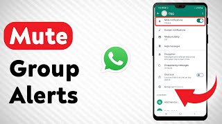 How To Mute Group Notifications On WhatsApp  Full Guide [upl. by Noirrad]