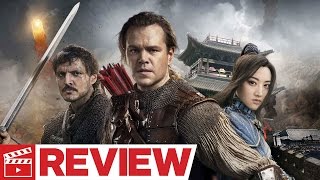 The Great Wall 2017 Movie Review [upl. by Jarid177]