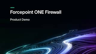 Forcepoint ONE Firewall Demo [upl. by Eentihw]